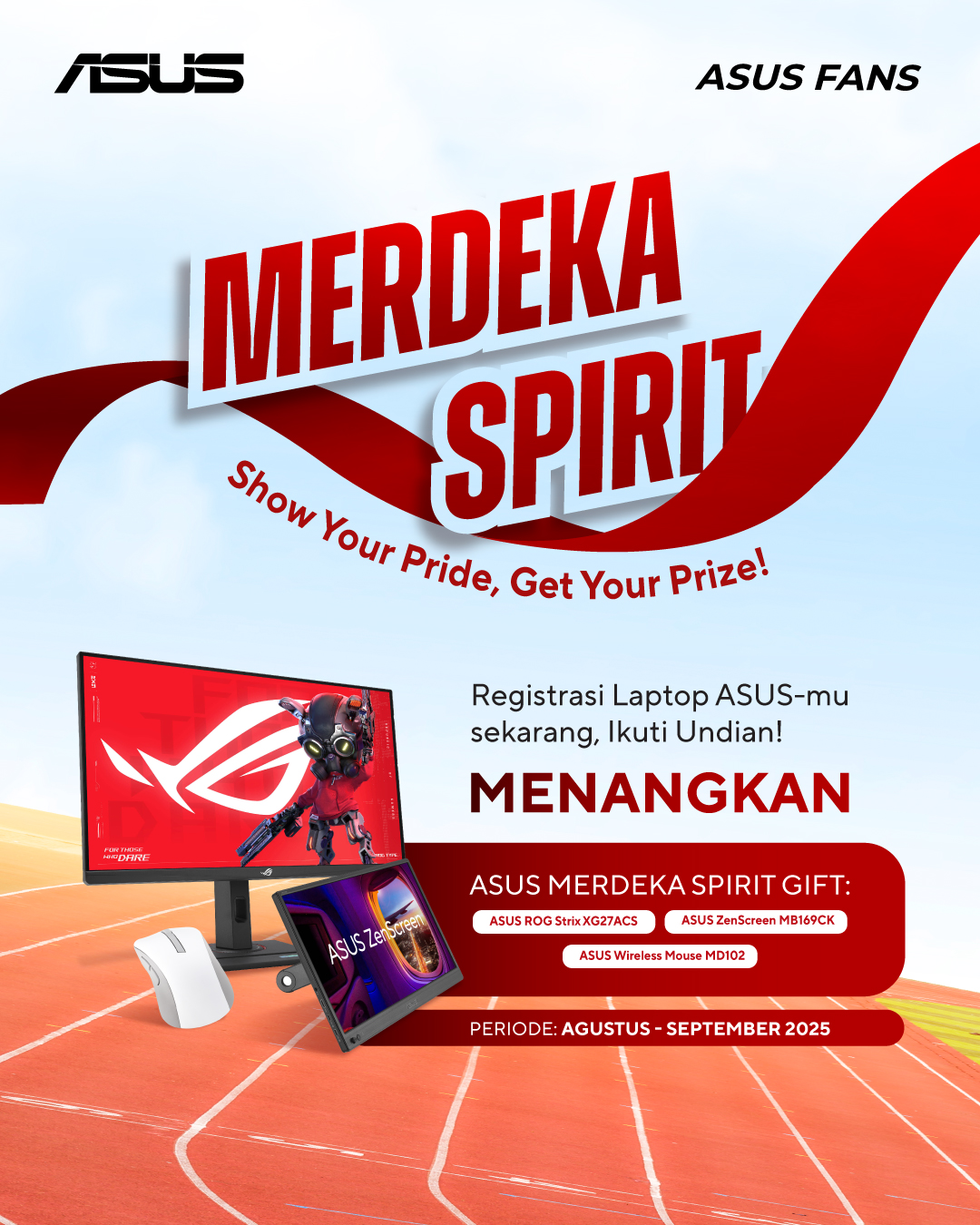 Undian ASUS Merdeka Spirit Berhadiah Total Jutaan Rupiah