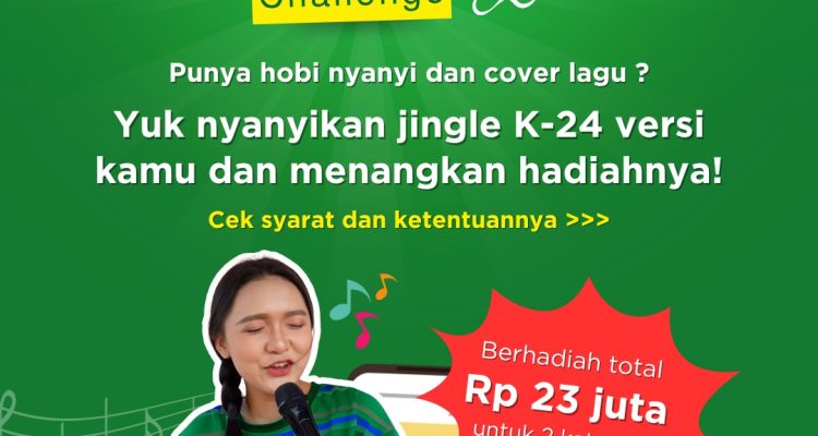 Lomba Jingle Cover K 24 Berhadiah Total 23 Juta Rupiah