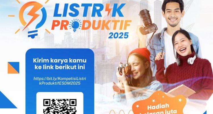 Lomba Video & Menulis Listrik Produktif 2025 Hadiah Belasan Juta
