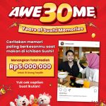 Giveaway Cerita AWE30ME Ichiban Sushi Berhadiah Total 5 Juta!