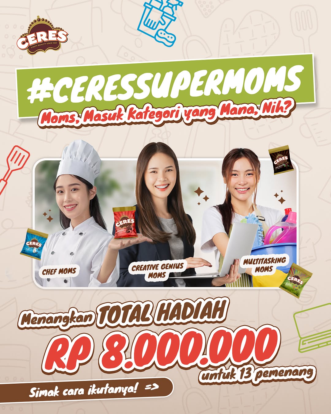 Kontes Video Ceres Super Moms Berhadiah Total 13 Juta Rupiah