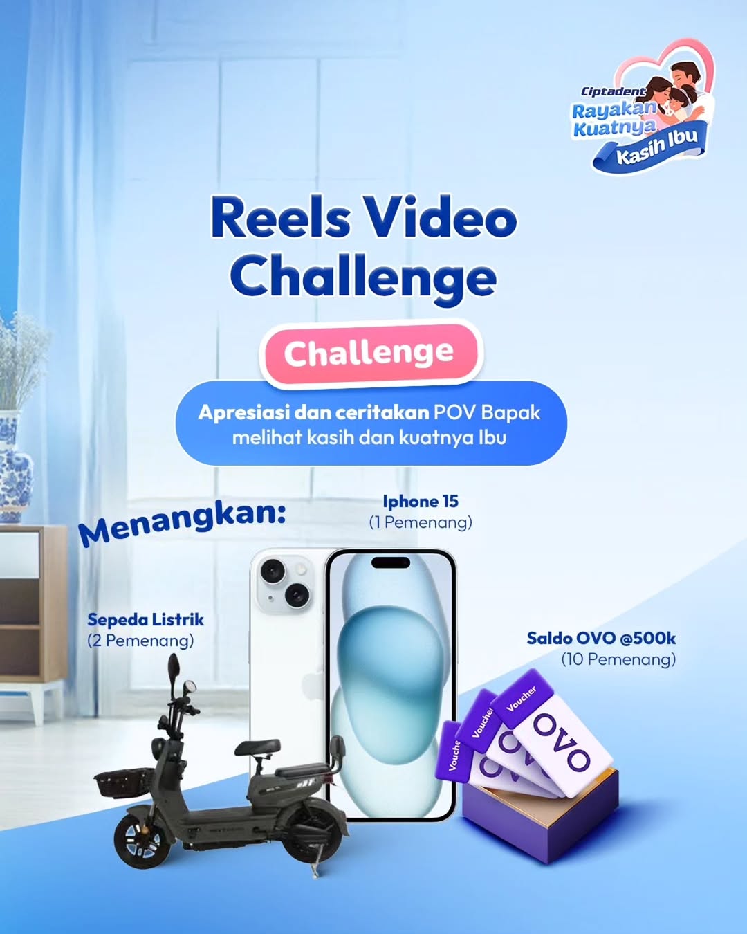 Lomba Video Reels Ciptadent Hari Ibu Berhadiah iPhone 15-New