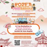 Undian Nature Bridge Korea Pawradise 2025 Berhadiah Ratusan Juta