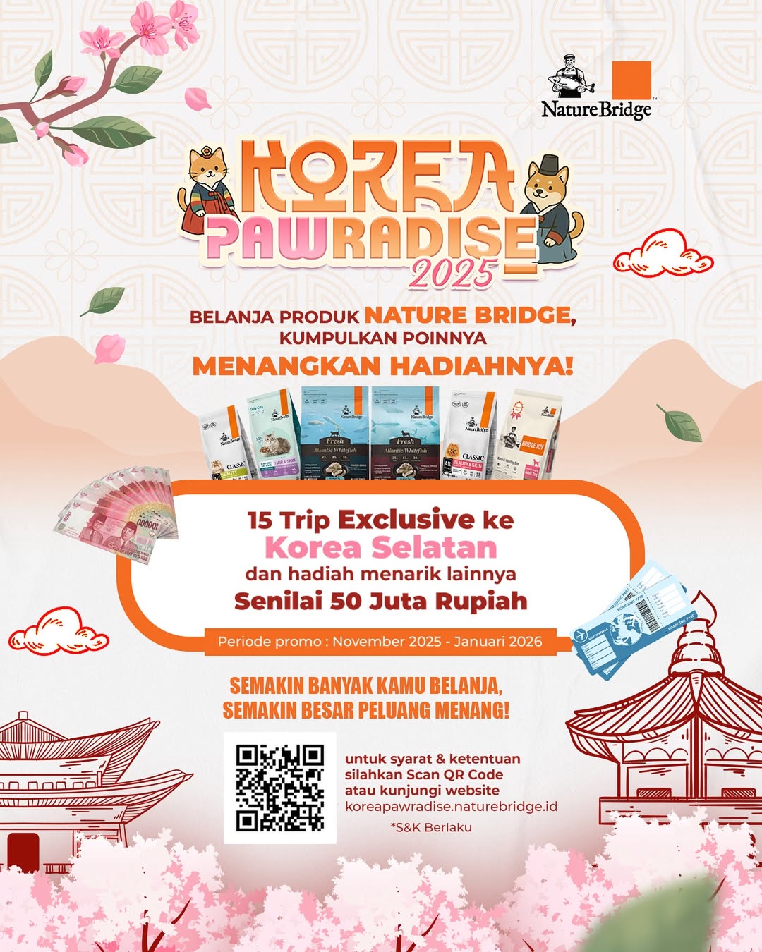 Undian Nature Bridge Korea Pawradise 2025 Berhadiah Ratusan Juta