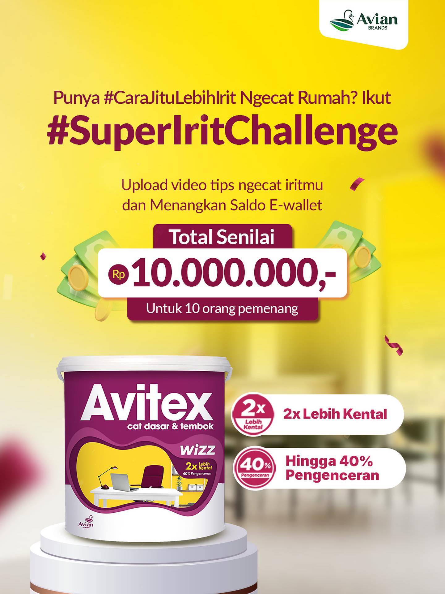Avian Brands Super Irit Challenge Berhadiah Total 10 Juta