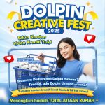Lomba Konten Dolpin Creative Fest 2025 Berhadiah Jutaan Rupiah