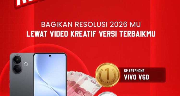 Lomba Video Resolusi 2026 Naikin Level Berhadiah Jutaan Rupiah