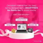 Lomba Video Smarfren Makna Hari Ibu Berhadiah Laptop Axioo