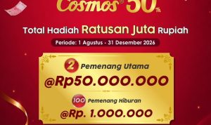 Undian Kejutan Cosmos 50th Berhadiah Total 200 Juta Rupiah